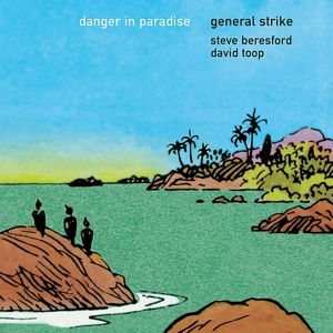 CD Shop - GENERAL STRIKE DANGER IN PARADISE