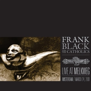 CD Shop - BLACK, FRANK & THE CATHOL LIVE AT MELKWEG