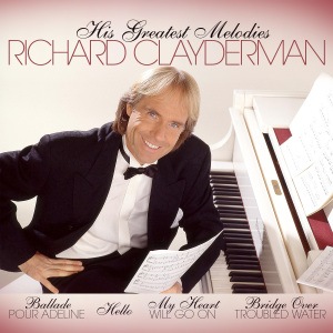 CD Shop - CLAYDERMAN, RICHARD HIS GREATEST MELODIES