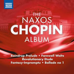 CD Shop - CHOPIN, FREDERIC NAXOS CHOPIN ALBUM