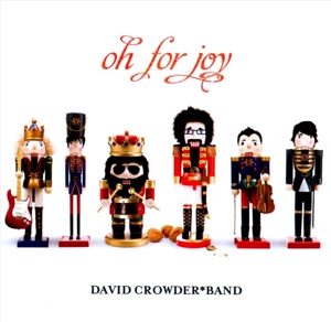 CD Shop - CROWDER, DAVID OH FOR JOY