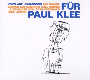CD Shop - JOHANSSON/VON SCHLIPPENBA FUR PAUL KLEE