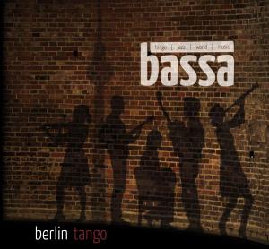 CD Shop - BASSA BERLIN TANGO