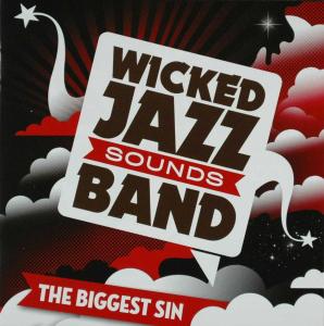 CD Shop - WICKED JAZZ SOUNDS BAND BIGGEST SIN