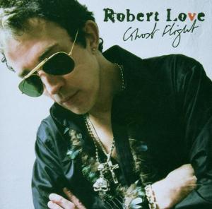 CD Shop - LOVE, ROBERT GHOST FLIGHT