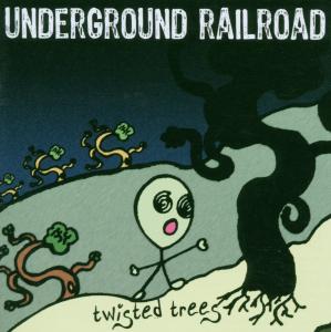 CD Shop - UNDERGROUND RAILROAD TWISTED TREES