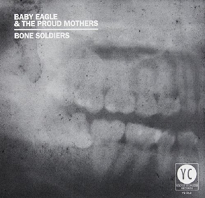 CD Shop - BABY EAGLE & PROUD MOTHER BONE SOLDIERS