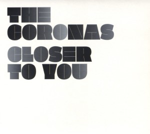CD Shop - CORONAS CLOSER TO YOU