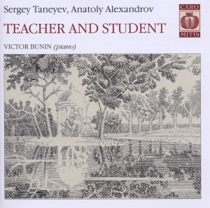 CD Shop - TANEYEV/ALEXANDROV Teacher and Student:Piano Works