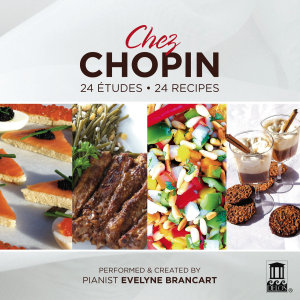 CD Shop - CHOPIN, FREDERIC CHEZ CHOPIN:24 ETUDES, 24 RECIPES