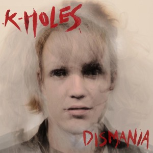 CD Shop - K-HOLES DISMANIA