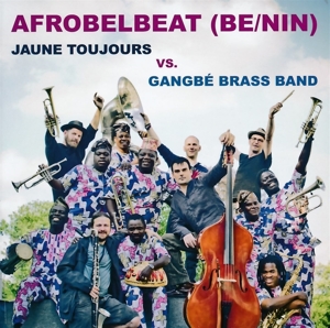 CD Shop - JAUNE TOUJOURS VS GANGBE AFROBELBEAT