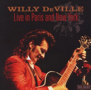 CD Shop - DEVILLE, WILLY LIVE IN PARIS AND NEW YORK