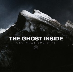 CD Shop - GHOST INSIDE GET WHAT YOU GIVE