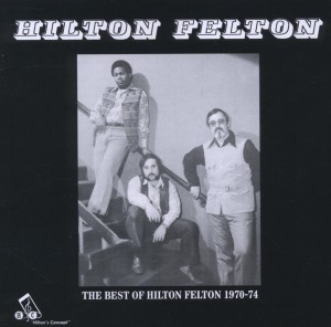 CD Shop - FELTON, HILTON BEST OF HILTON FELTON