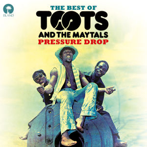 CD Shop - TOOTS & THE MAYTALS PRESSURE DROP