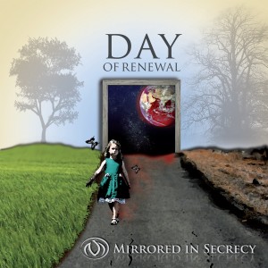 CD Shop - MIRRORED IN SECRECY DAY OF RENEWAL
