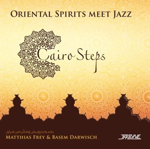 CD Shop - CAIRO STEPS / MATTHIAS FR ORIENTAL SPIRITS MEET JAZZ