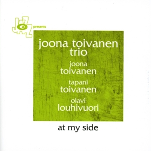 CD Shop - TOIVANEN, JOONA -TRIO- AT MY SIDE