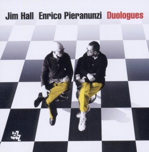 CD Shop - HALL, JIM/ENRICO PIERANUN DUOLOGUES