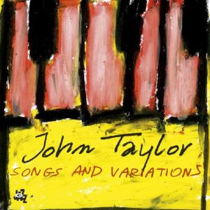 CD Shop - TAYLOR, JOHN SONGS AND VARIATIONS
