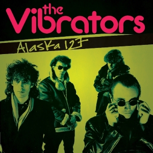 CD Shop - VIBRATORS, THE ALASKA 127