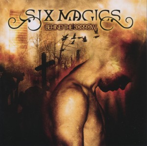 CD Shop - SIX MAGICS BEHIND THE SORROW