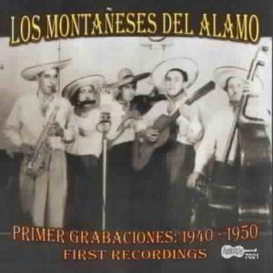 CD Shop - LOS MONTANESES DEL ALAMO PRIMER GRABACIONES: 1940 1950 (FIRST RECORDINGS)