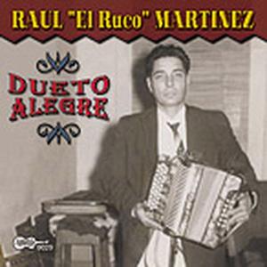 CD Shop - MARTINEZ, RAUL -EL RUCO- DUETO ALEGRE