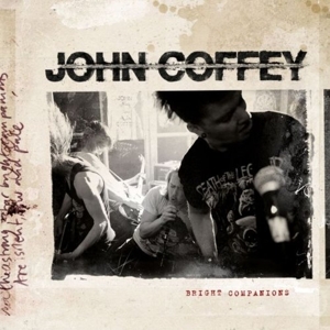 CD Shop - JOHN COFFEY BRIGHT COMPANIONS