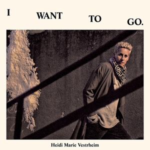 CD Shop - VESTRHEIM, HEIDI MARIE I WANT TO GO