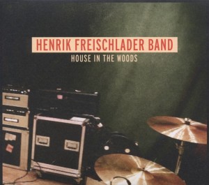 CD Shop - FREISCHLADER, HENRIK HOUSE IN THE WOODS