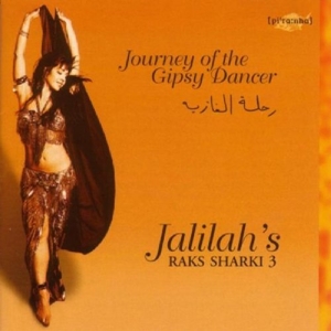 CD Shop - JALILAH RAKS SHARKI 3: JOURNEY OF GYPSY