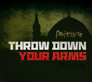CD Shop - PROFESSOR THROW DOWN YOUR ARMS