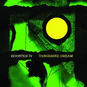 CD Shop - TANGERINE DREAM BOOSTER IV