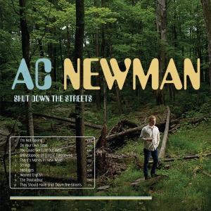 CD Shop - NEWMAN, A.C. SHUT DOWN THE STREETS