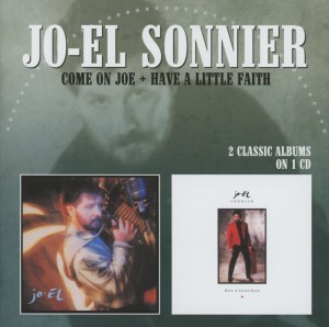 CD Shop - SONNIER, JO-EL COME ON JOE/HAVE A LITTLE FAITH