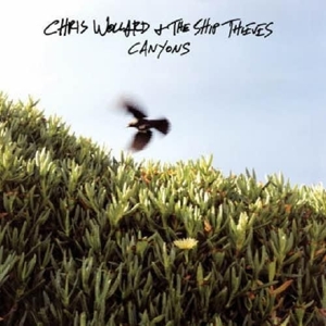 CD Shop - WOLLARD, CHRIS & SHIP THIEVES CANYONS