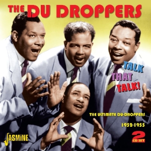 CD Shop - DU DROPPERS TALK THAT TALK -THE ULTIMATE DU DROPPERS 1952-1955