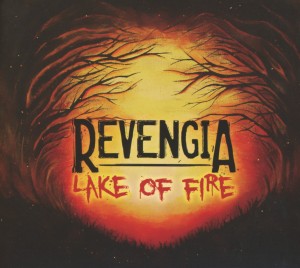 CD Shop - REVENGIA LAKE OF FIRE