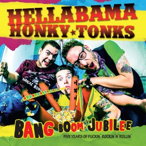 CD Shop - HELLABAMA HONKY TONKS BANG BOOM JUBILEE