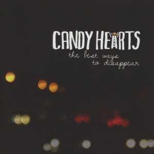 CD Shop - CANDY HEARTS BEST WAYS TO DISAPPEAR
