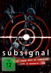 CD Shop - SUBSIGNAL OUT THERE MUST BE SOMETHING