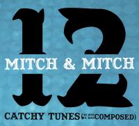 CD Shop - MITCH & MITCH TWELVE CATCHY TUNES