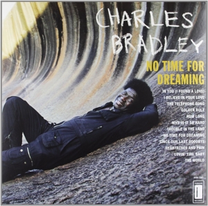 CD Shop - BRADLEY, CHARLES NO TIME FOR DREAMING