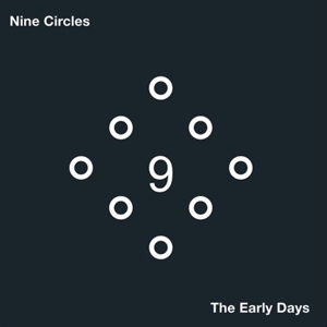 CD Shop - NINE CIRCLES EARLY DAYS