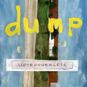 CD Shop - DUMP SUPERPOWERLESS