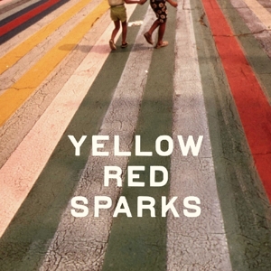 CD Shop - YELLOW RED SPARKS YELLOW RED SPARKS