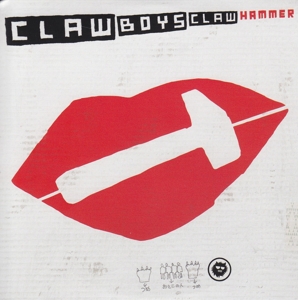 CD Shop - CLAW BOYS CLAW HAMMER