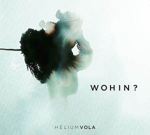 CD Shop - HELIUM VOLA WOHIN?